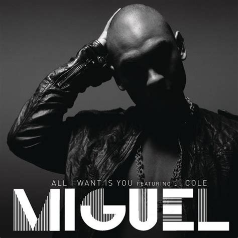 all i want you lyrics miguel